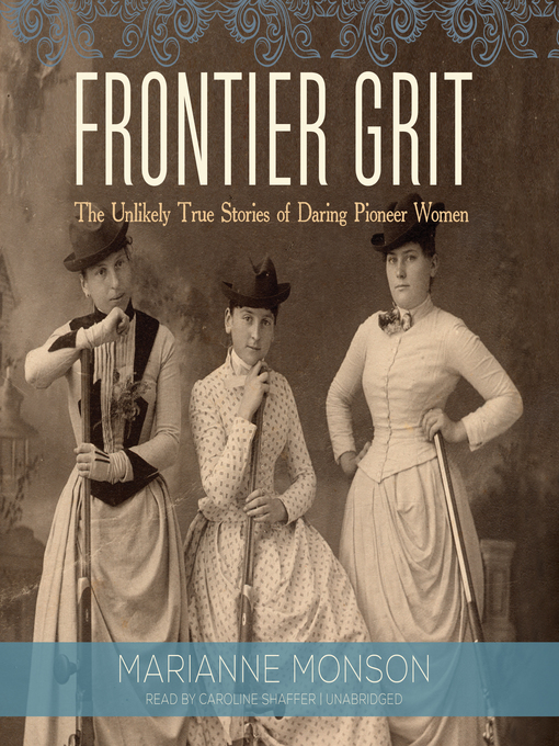 Title details for Frontier Grit by Marianne Monson - Available